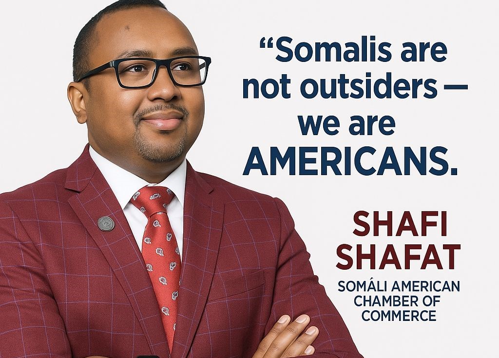 Somali American Leader, Shafi Shafat Calls for National Recognition of Somali-Americans Across the U.S.
