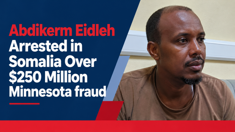 Abdikerm Eidleh Arrested in Somalia Over $250 Million Minnesota fraud